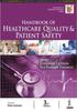 The Handbook of Healthcare Quality & Patient Safety Book