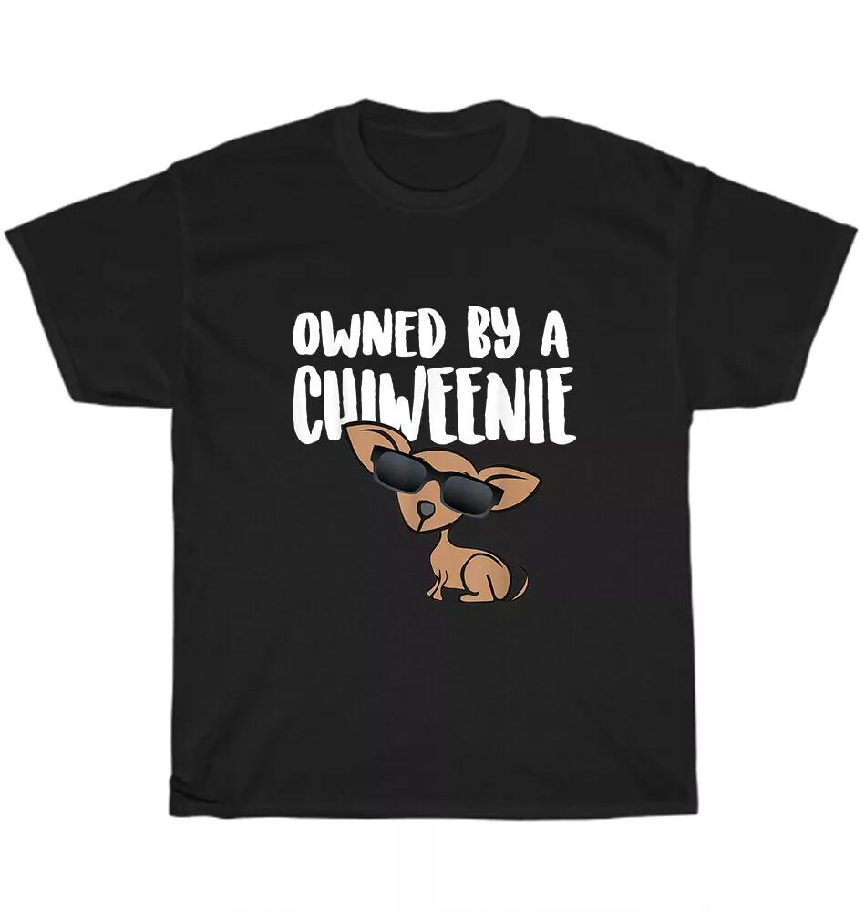 Owned By A Chiweenie T-Shirt Chihuahua Dachshund Dog Puppy Lover Unisex Unisex T-Shirt XXXL