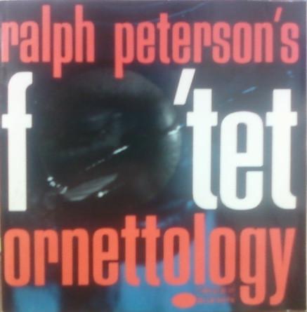 

CD RALPH PETERSON FO TET - Ornettology CDP7982902 Blue Note 1991 US Джаз Б/У