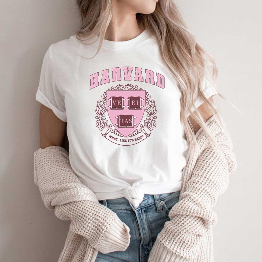 Harvard Legally Blonde Tee What Like Its Hard Funny University Collage Tshirt Tv Show Inspired Kawaii Graphic Tee Harajuku Top S