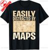 Funny Geography Teacher Easily Distracted By Maps Gift Men Women T-Shirt Tops Breathable Fashion Casual Cotton Unisex Tshirt