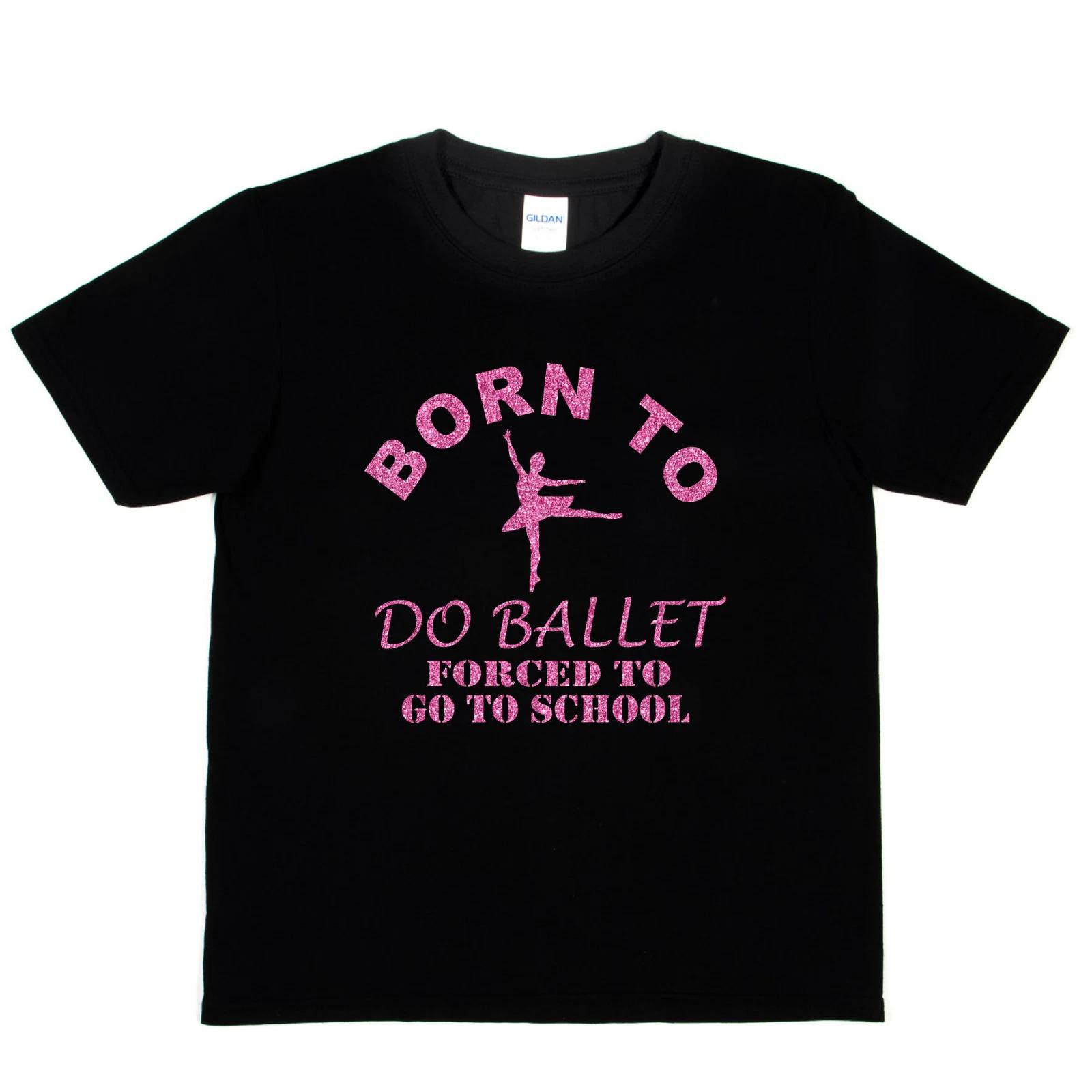 Рождена для балета, вынуждена идти на школьную дискотеку. Смешная футболка для девочек и детей. S
