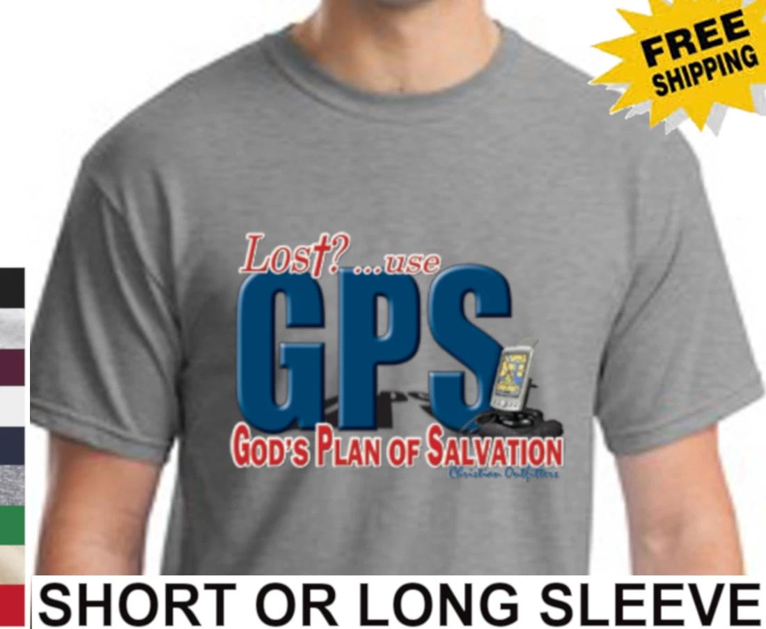 Religious Christian Lost? Use GPS Gods Plan Of Salvation Faith Men s Funny Shirt XL
