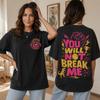 Zweiseitiges Dungeon Crawler Carl T-Shirt, Du wirst mich nicht brechen, Prinzessin Donut und Carl Sci-Fi Buch T-Shirt, DCC Fan Mech Geschenk, Gamer Tee