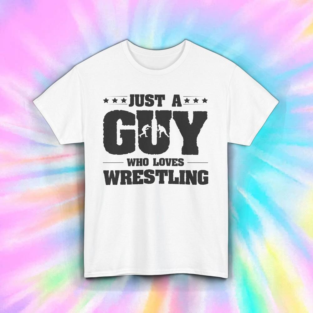 

Guy Who Loves Wrestling Shirt Funny Wrestler Fan Graphic Tee S-5XL 4XL