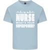I'm a Nurse Whats Your Superpower Nursing Funny Kids T-Shirt Childrens