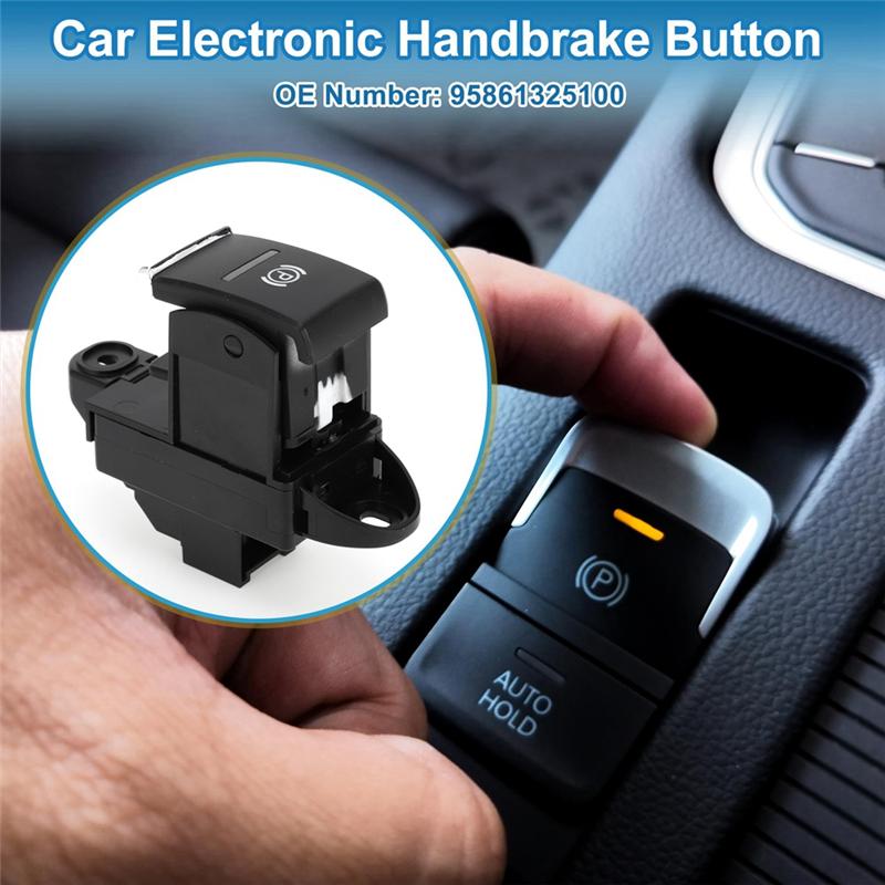 Ac29-Parking Brake Switch 95861325100 Electronic Handbrake Switch Forporsche Cayenne 2011-2018 7P5927225 7P5919163