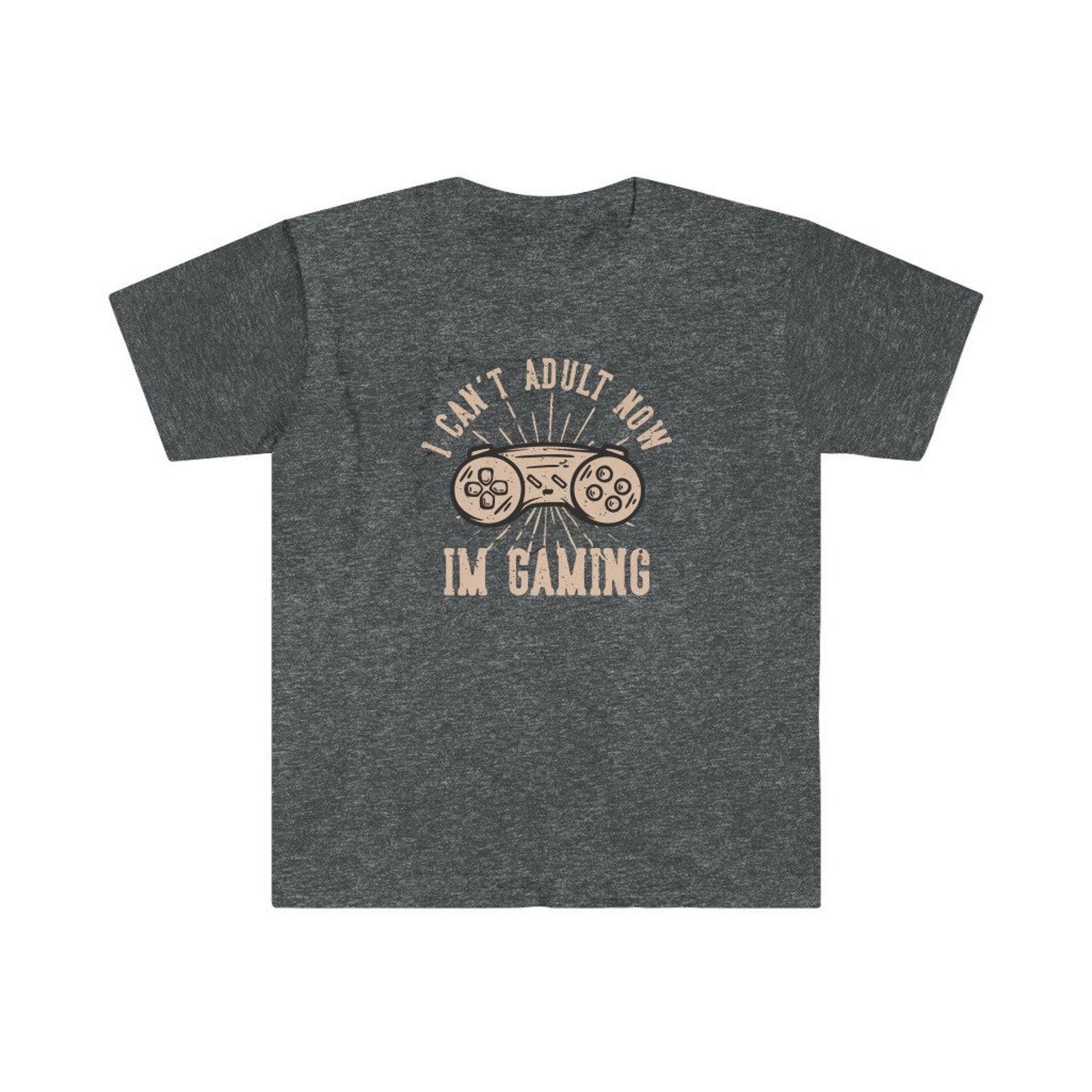 Gaming Shirt | Adulting Tshirt | I m Gaming | Gamer T shirt | Gift For Gamer | Video Gamer Tee S