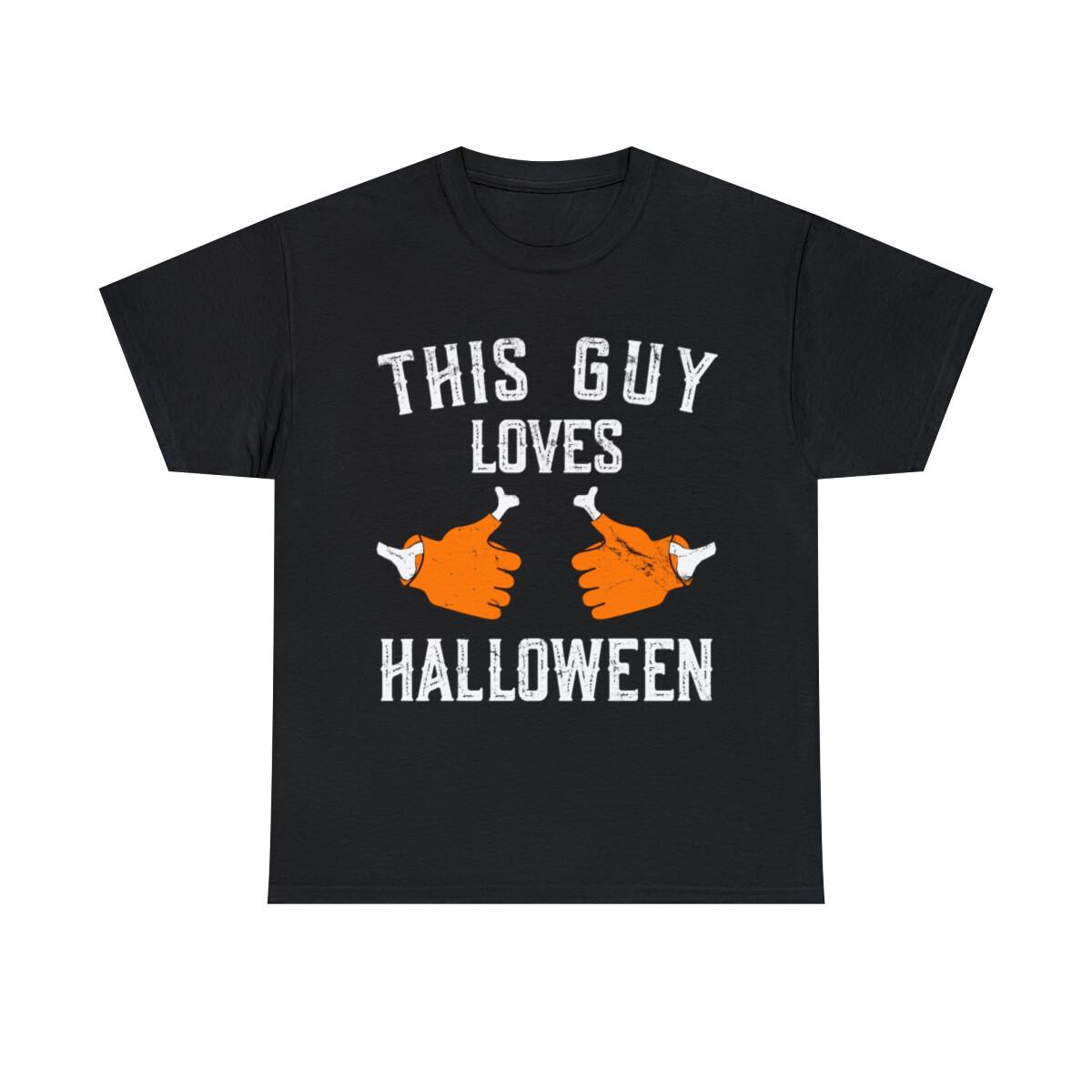 This Guy Loves Halloween Graphic Tee Shirt, S-5XL M