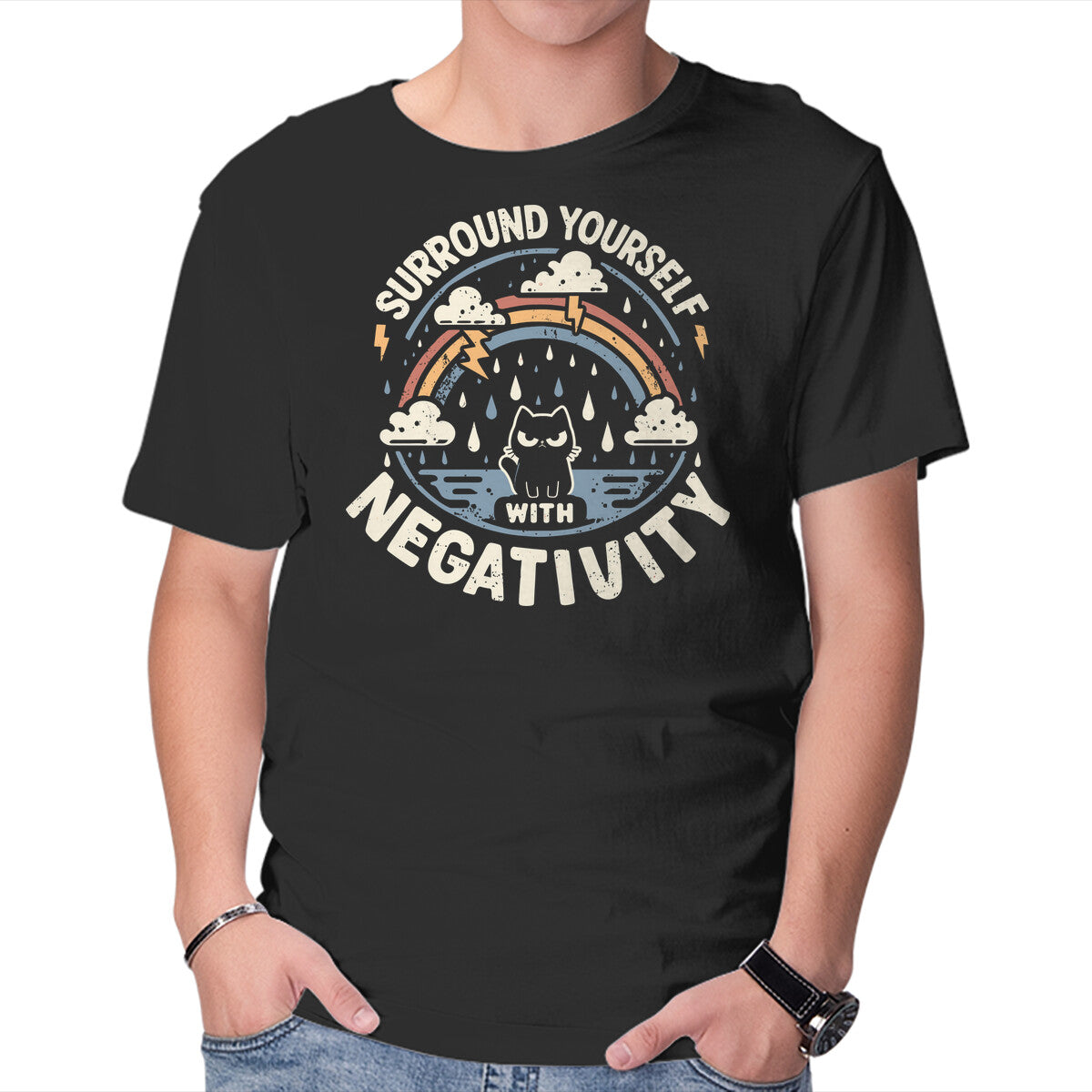 Unisex Crew Neck T-Shirt Surround Yourself With Negativity Graphic Short Sleeve Casual Tee XS