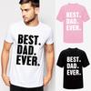 Dad Best Ever Printing Men Casual Tshirt Short Sleeve Summer Cotton Tops Tee