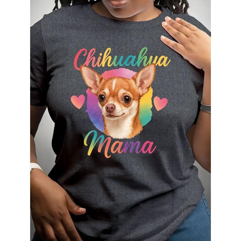 [Chihuahua Mom Theme] Casual Short-Sleeve Tops for Women Featuring A Chihuahua Mom Theme - Perfect for Spring and Summer Wear