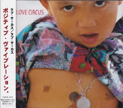 CD LOVE CIRCUS - Love circus CXCA1010 Midi Creative 1996 Japon ObiRock Occasion