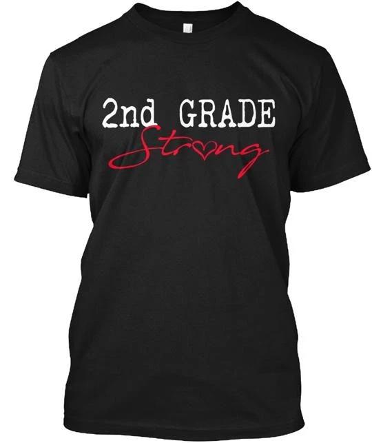 2nd Grade Teacher Strong School Gift TTshirt Made in the USA Size S to 5XL M