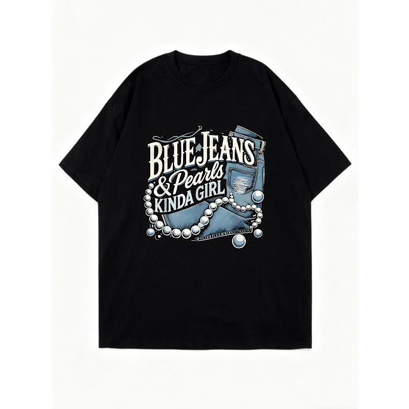 Black Oversized T-Shirt Blue Jeans And Pearls Kinda Girl Graphic Print Casual Summer Outfit For Women