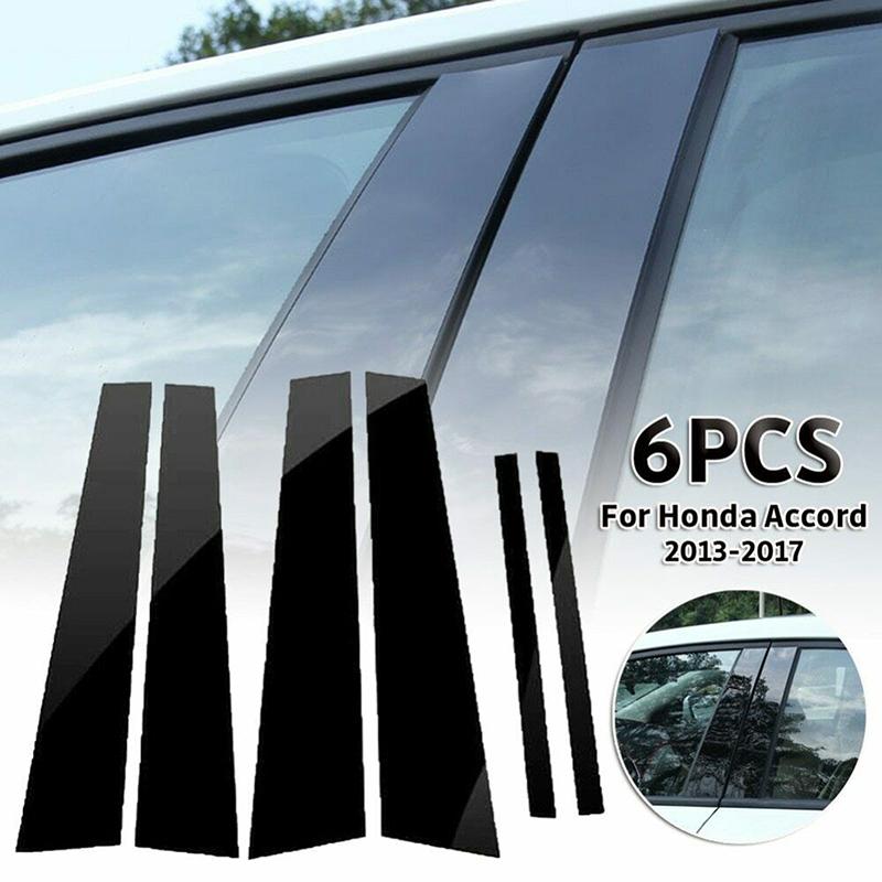 6Pcs Car Gloss Black Car Window B Pillar Post Trims Cover Stickers For Honda Accord Sedan 2013-2017 Auto Parts