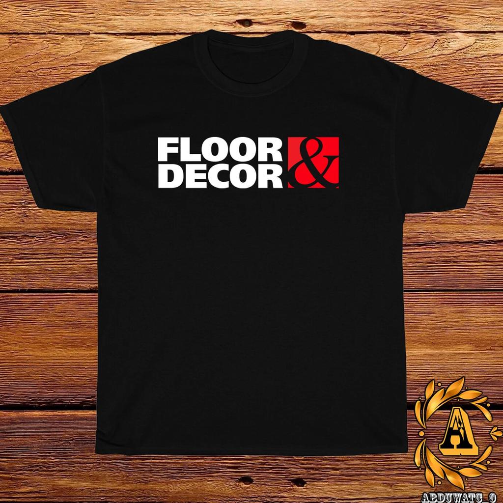 Floor & Decor Logo Black/ Grey/ White/ Navy / Red T-Shirt Size S-5XL