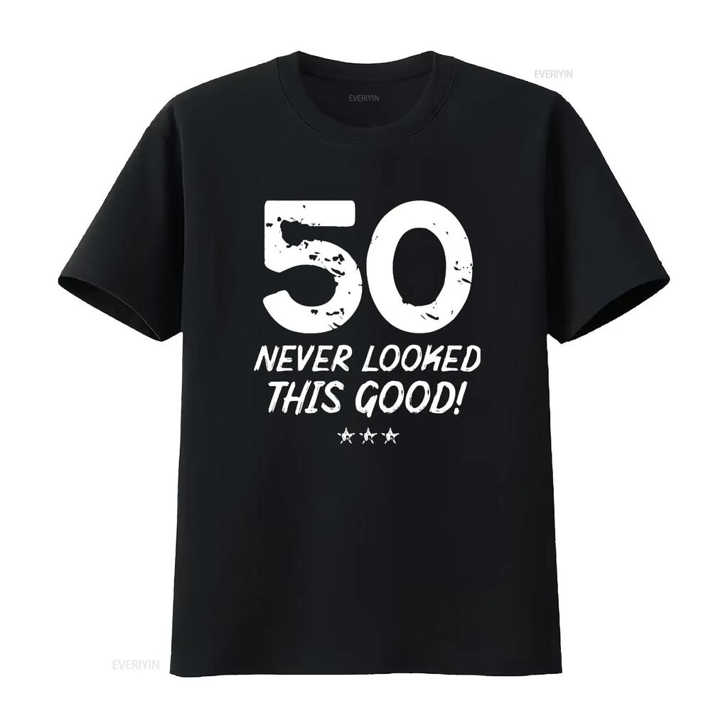 Womens 50 Year Old Never Looked So Good Birthday 50th T Shirt Black Medium vintage Washed Unisex Stylish Stretched graphic