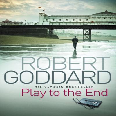 Play To The End by Robert Goddard Paperback Book 9780552164948