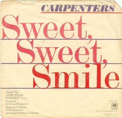 7inch Record CARPENTERS - Sweet, Sweet Smile 2008S A&M Records 1977 US Pop Used