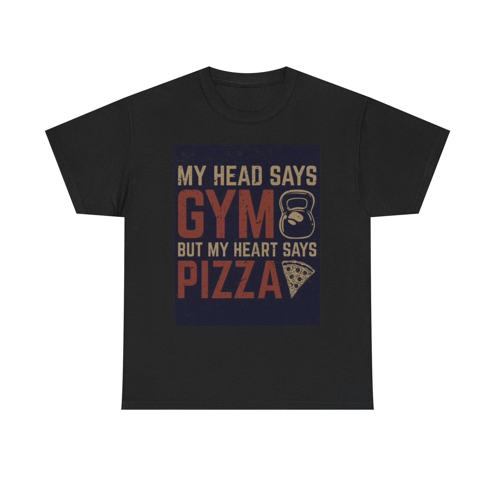Men s and Women s T-shirts Gym And Pizza XXXXL