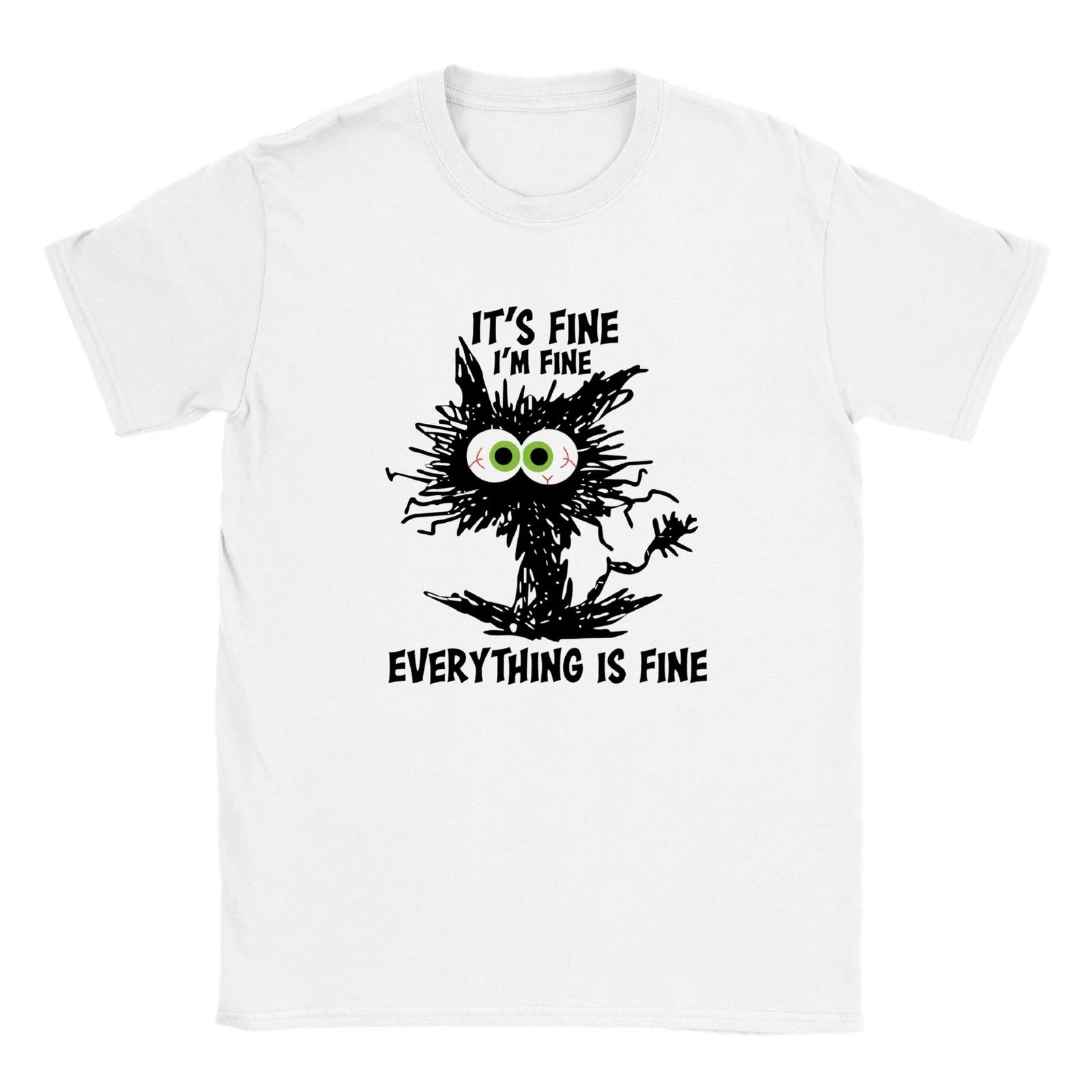 It s Fine, I m Fine, Everything Is Fine T-shirt XXXXL