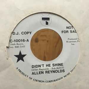 

7inch Record ALLEN REYNOLDS - Didn t He Shine C10016 Certron 1970 US Folk Used