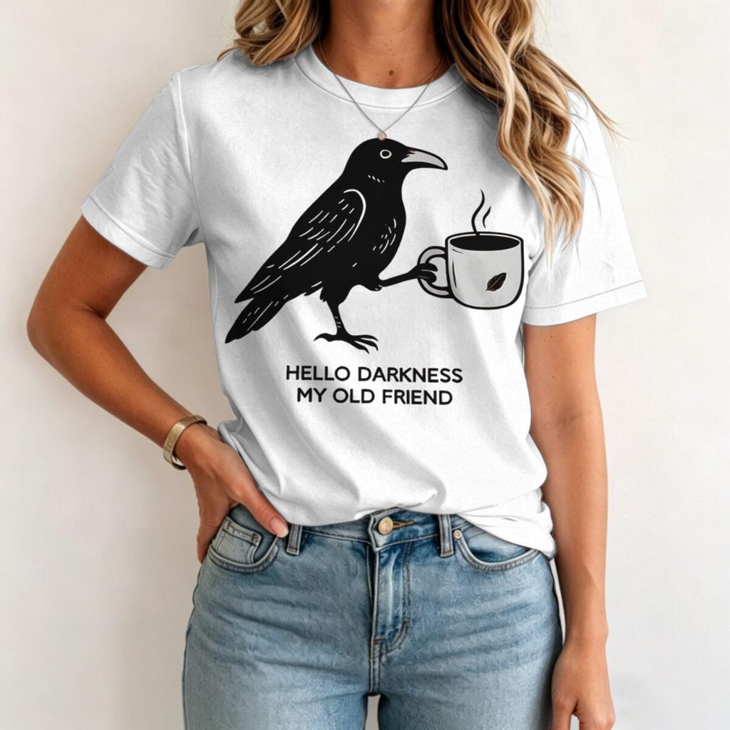 Hallo Dunkelheit Mein Alter Freund Krähe Rabe Kaffee Dunkler Humor Gothic Grafik T-Shirt Kurzarm Unisex Unisex T-Shirts