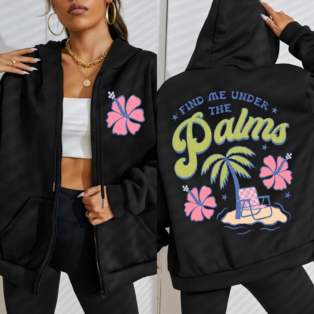 Find Me Under The Palms Beach Coconut Trees Design Zipper Hoody Women Y2K Loose Hoodie Fleece Pocket Clothes Hoodies