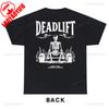 Dead Lift Skeleton Workout Bodybuilding Fitness Gym Pump Cover Powerlifting Gift Graphic T Shirts Women Unisex Cotton Shirts