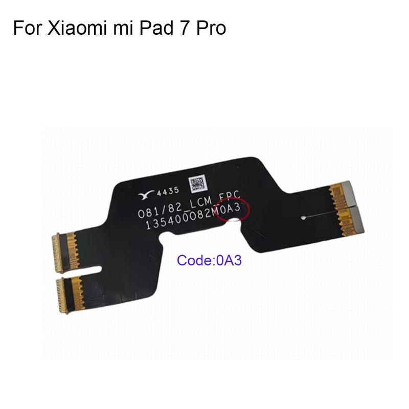 

For Xiaomi mi Pad 7 Pro Main FPC LCD Display Screen Ribbon Connect Motherboard Mainboard Flex Cable