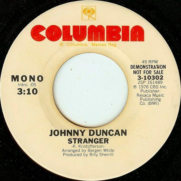 

7inch Record JOHNNY DUNCAN - Stranger 310302PROMO Columbia 1976 US Folk Used