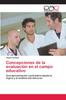 Książka Concepciones De La Evaluacion En El Campo Educativo