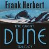 The Great Dune Trilogy by Frank Herbert Paperback Book 9780575070707