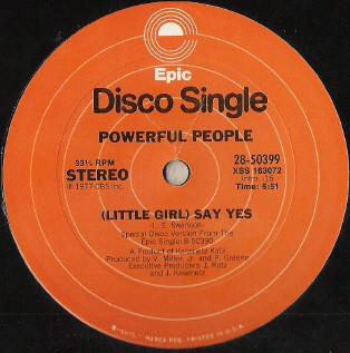 

12inch Record POWERFUL PEOPLE - (Little Girl) Say Yes / Can t Shake 2850399 Epic 1977 US Dance & Electronica Used