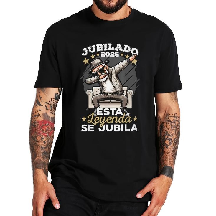 Retirement 2025 T-Shirt - Spanish Retirement Gift for Men & Women - Funny "This Legendary Has Retired (Jubilado)" Design with 2025 Year - Soft 100%