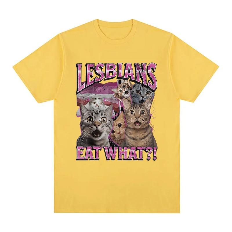 esbians Eat What Funny Cat Lovers Meme Humor T Shirt Men's Women Fashion T-shirt Casual Short Sleeve T-shirts