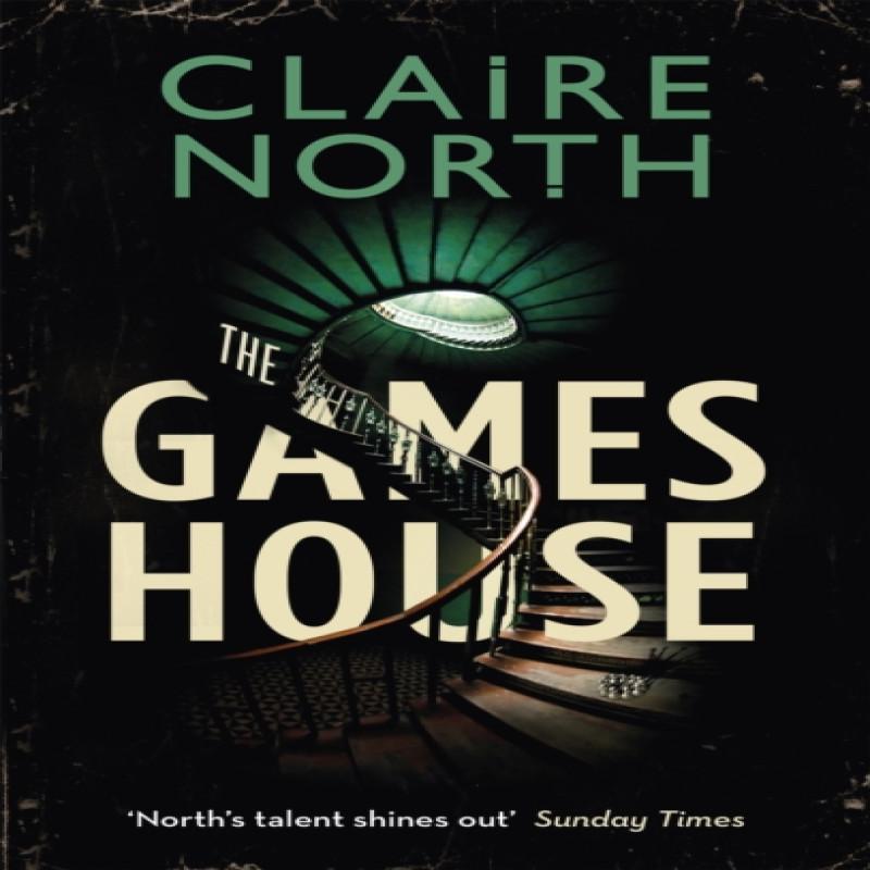 The Gameshouse by Claire North Paperback Book 9780356513126