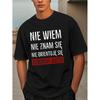 Humorous Polish Men's T-Shirt / I Don'T Know Graphic Tee, Navy Blue Regular Fit Shirt / Comfortable Everyday Casual Top, Washable Funny Polish Phrase