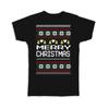 Gift T-Shirt : Merry Ugly Christmas Ornament Winter Holidays December Embroidery