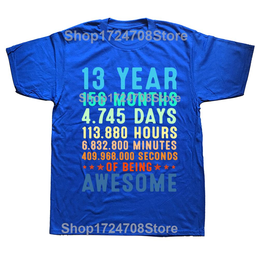 Birthday 13th 13 Years Old Vintage Retro 156 Months T Shirts Summer Streetwear Short Sleeve Official Teenager Gifts Tshirt