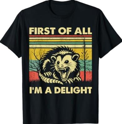First of All I'm A Delight Angry Opossum T-Shirt