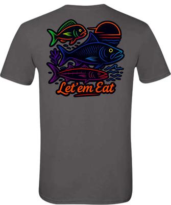 Let'Em Eat Neon Color Salt Water Fishing Short Sleeve T-Shirt