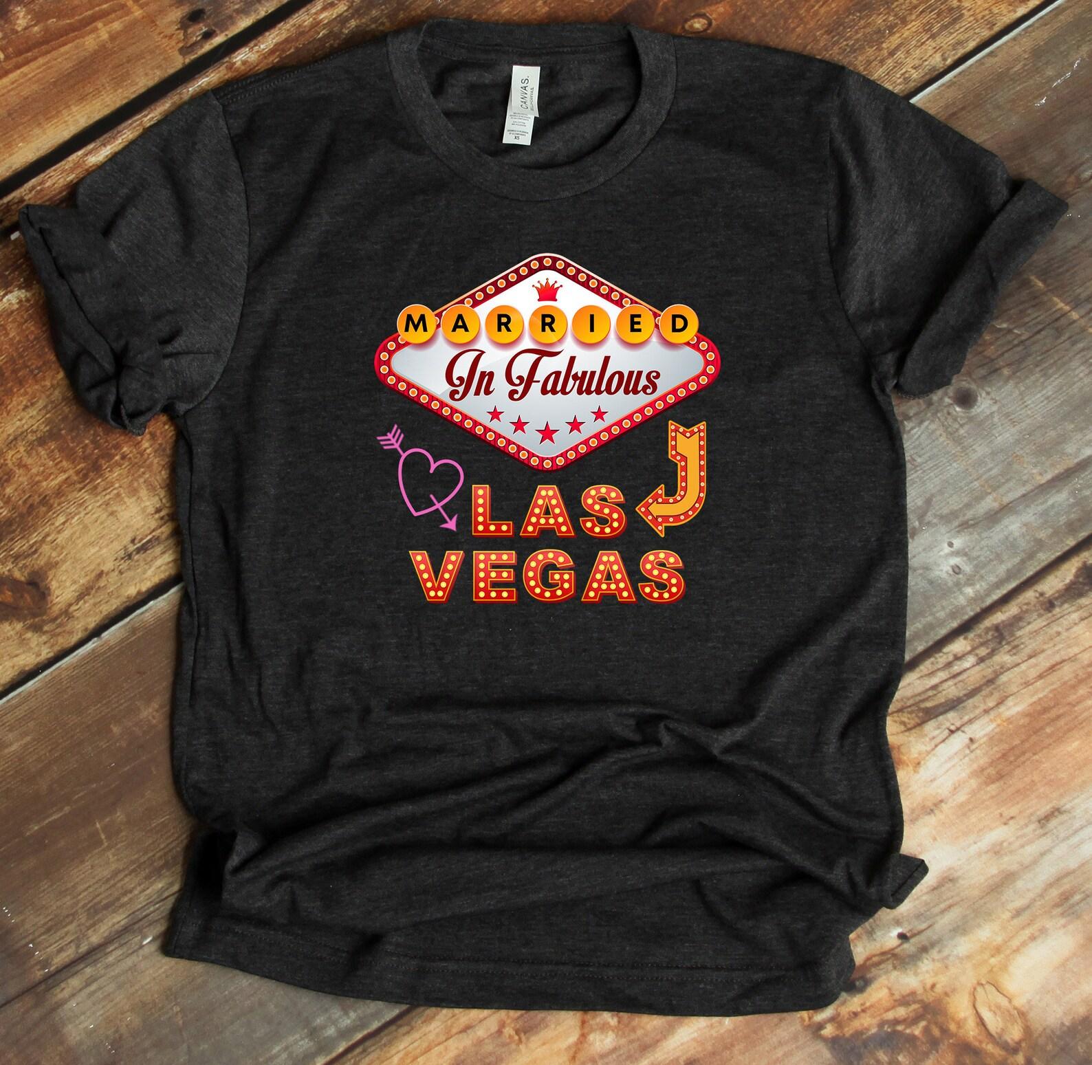 Married In Vegas Shirt, Wedding Anniversary T-Shirt, Couples Shirts, Bridal Party Shirts, Just Married Shirts M