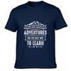 Fashion Summer Unisex Tshirt And Then I Realized Adventures Are The Best Way To Learn Short Sleeve Breathable Oneck Tshirt