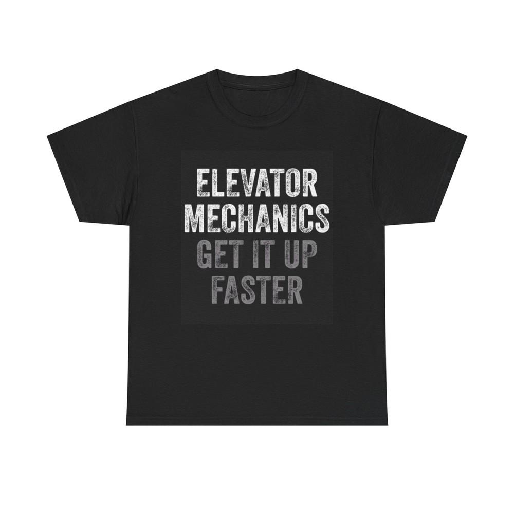 Elevator Mechanic Graphic T Shirt Funny Jokes Gift DAD Unisex Heavy Cotton Tee Unisex T-Shirt S