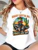 Sorry Gotta Go The Vibes Are Off Frog Raccoon Desert Cactus Graphic Womens T Shirt Short Sleeve Crew Neck Casual Ladies Tee Tops