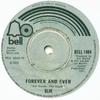 7inch Record SLIK - Forever And Ever BELL1464 Bell Records 1975 UK Rock Used