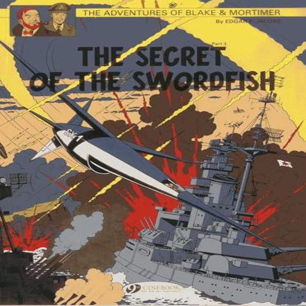Blake amp Mortimer 17 The Secret of the Swordfish Pt 3 by Edgar P. Jacobs Paperback Book 9781849181747