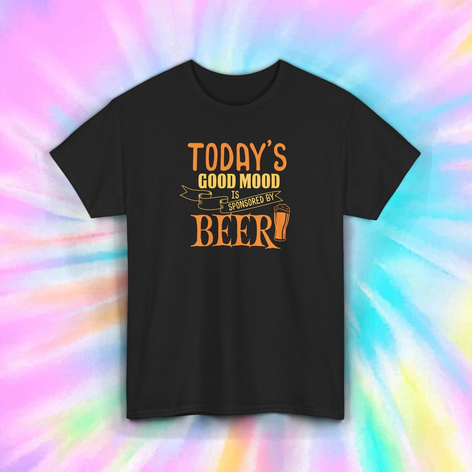 Today s Good Mood Sponsored by Beer T-Shirt Funny Drinking Party Tee S-5XL XXL